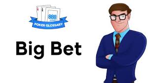 Big-bet - Poker Definition | 888poker